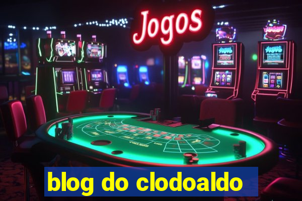 blog do clodoaldo